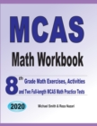 MCAS Math Workbook : 8th Grade Math Exercises, Activities, and Two Full-Length MCAS Math Practice Tests - Book