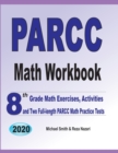 PARCC Math Workbook : 8th Grade Math Exercises, Activities, and Two Full-Length PARCC Math Practice Tests - Book
