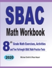 SBAC Math Workbook : 8th Grade Math Exercises, Activities, and Two Full-Length SBAC Math Practice Tests - Book