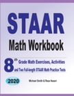 STAAR Math Workbook : 8th Grade Math Exercises, Activities, and Two Full-Length STAAR Math Practice Tests - Book