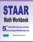 STAAR Math Workbook : 5th Grade Math Exercises, Activities, and Two Full-Length STAAR Math Practice Tests - Book