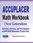 Accuplacer Math Workbook : Exercises, Activities, and Two Full-Length Accuplacer Math Practice Tests - Book