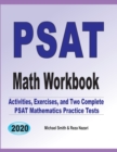 PSAT Math Workbook : Exercises, Activities, and Two Full-Length PSAT Math Practice Tests - Book