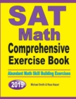 SAT Math Comprehensive Exercise Book : Abundant Math Skill Building Exercises - Book