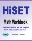 HiSET Math Workbook : Activities, Exercises, and Two Complete HiSET Mathematics Practice Tests - Book