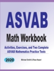 ASVAB Math Workbook : Activities, Exercises, and Two Complete ASVAB Mathematics Practice Tests - Book