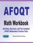 AFOQT Math Workbook : Activities, Exercises, and Two Complete AFOQT Mathematics Practice Tests - Book