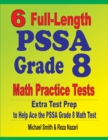 6 Full-Length PSSA Grade 8 Math Practice Tests : Extra Test Prep to Help Ace the PSSA Math Test - Book