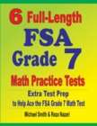 6 Full-Length FSA Grade 7 Math Practice Tests : Extra Test Prep to Help Ace the FSA Grade 7 Math Test - Book