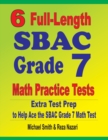 6 Full-Length SBAC Grade 7 Math Practice Tests : Extra Test Prep to Help Ace the SBAC Grade 7 Math Test - Book