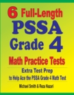 6 Full-Length PSSA Grade 4 Math Practice Tests : Extra Test Prep to Help Ace the PSSA Grade 4 Math Test - Book