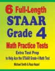 6 Full-Length STAAR Grade 4 Math Practice Tests : Extra Test Prep to Help Ace the STAAR Grade 4 Math Test - Book