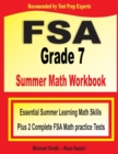 FSA Grade 7 Summer Math Workbook : Essential Summer Learning Math Skills plus Two Complete FSA Math Practice Tests - Book