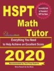 HSPT Math Tutor: Everything You Need to Help Achieve an Excellent Score - Book