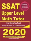 SSAT Upper Level Math Tutor: Everything You Need to Help Achieve an Excellent Score - Book