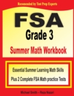 FSA Grade 3 Summer Math Workbook : Essential Summer Learning Math Skills plus Two Complete FSA Math Practice Tests - Book