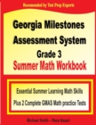 Georgia Milestones Assessment System Grade 3 Summer Math Workbook : Essential Summer Learning Math Skills plus Two Complete GMAS Math Practice Tests - Book