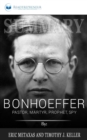 Summary of Bonhoeffer : Pastor, Martyr, Prophet, Spy: A Righteous Gentile vs. the Third Reich by Eric Metaxas - Book