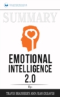 Summary of Emotional Intelligence 2.0 by Travis Bradberry & Jean Greaves - Book