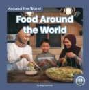 Around the World: Food Around the World - Book