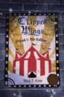 Clipped Wings : Book I - The Calliope - Book