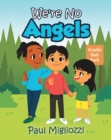 We're No Angels - eBook