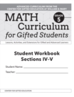 Math Curriculum for Gifted Students : Lessons, Activities, and Extensions for Gifted and Advanced Learners, Student Workbooks, Sections IV-V (Set of 5): Grade 5 - Book