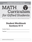 Math Curriculum for Gifted Students : Lessons, Activities, and Extensions for Gifted and Advanced Learners, Student Workbooks, Sections IV-V (Set of 5): Grade 6 - Book