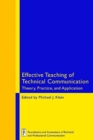 EFFECTIVE TEACHING OF TECHNICAL COMMUNIC - Book