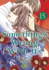 Something's Wrong With Us 15 - Book