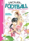 Sayonara, Football 13 - Book