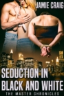Seduction in Black and White - eBook