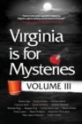 Virginia is for Mysteries : Volume III - Book