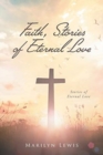 Faith, Stories of Eternal Love - Book