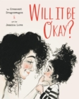 Will It Be Okay? - eBook