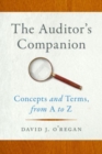 The Auditor's Companion : Concepts and Terms, from A to Z - Book