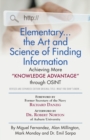 Elementary... the Art and Science of Finding Information : Achieving More "Knowledge Advantage" through OSINT - Revised and Expanded Edition - Book
