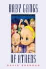 The Baby Gangs of Athens - Book