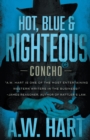 Hot, Blue & Righteous - Book