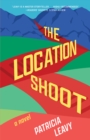 The Location Shoot : A Novel - Book