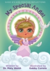 Susie Q's Kids Positive Reflections : My Special Angel - Book