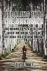 Pedaling into the Unknown - Book