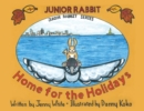 Junior Rabbit Home for the Holidays - Book