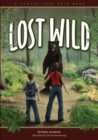 Lost in the Wild : A Choose Your Path Book - Book