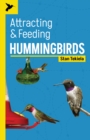 Attracting & Feeding Hummingbirds - Book