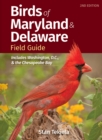 Birds of Maryland & Delaware Field Guide : Includes Washington, D.C., and Chesapeake Bay - Book