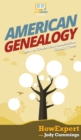 American Genealogy : How to Trace Your American Family Tree - Book