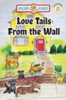 Love Tails From the Wall - Book
