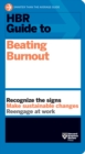 HBR Guide to Beating Burnout - Book