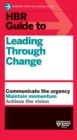 HBR Guide to Leading Through Change - Book